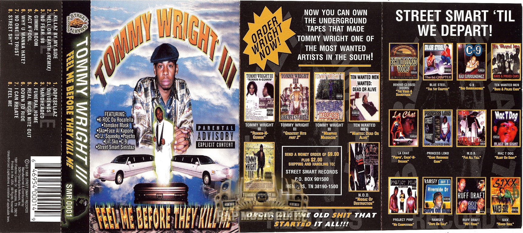 Tommy Wright III - Feel Me Before They Kill Me: Cassette Tape | Rap Music  Guide